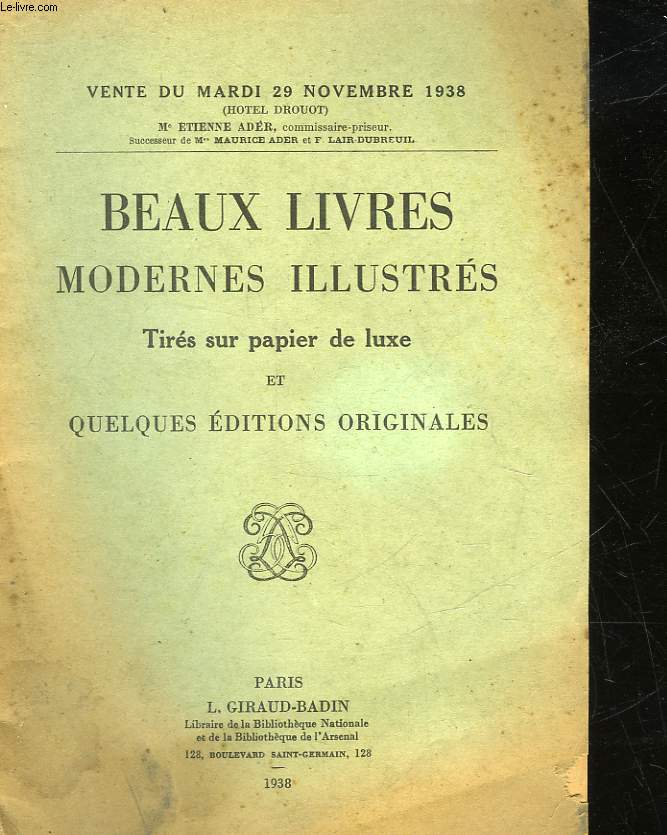 BEAUX LIVRES MODERNES ILLUSTRES - TIRES SUR PAPIER DE LUXE ET QUELQUES EDITIONS ORIGINALES
