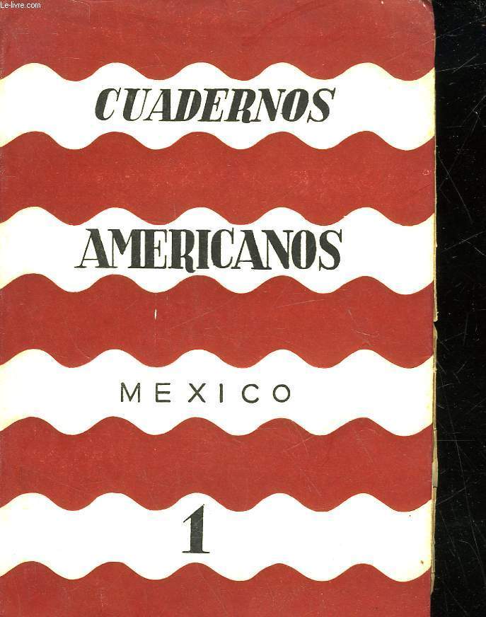 CUADERNOS AMERICANOS - MEXICO - N1