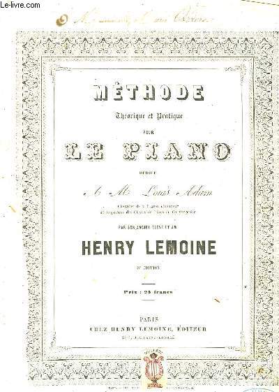 METHODE THEORIQUE ET PRATIQUE POUR LE PIANO DEDIEE A M. LOUIS ADAM