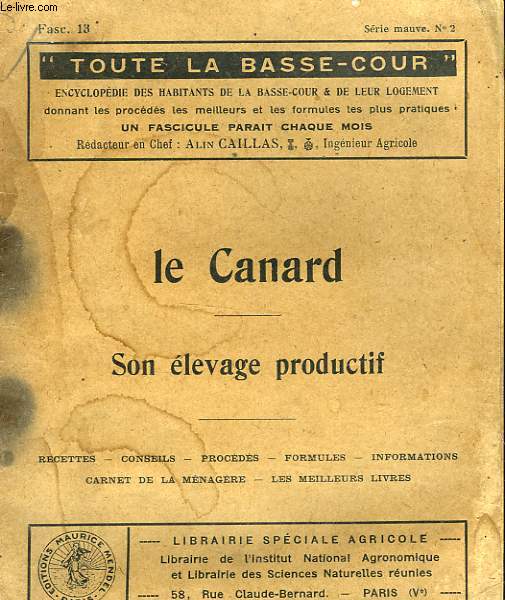 LE CANARD - SON ELEVAGE PRADUCTIF - SERIE MAUVE N2 - FASC 13