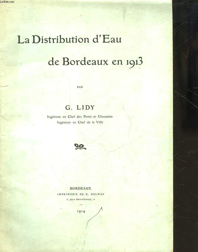 LA DISTRIBUTION D'EAU DE BORDEAUX EN 1913