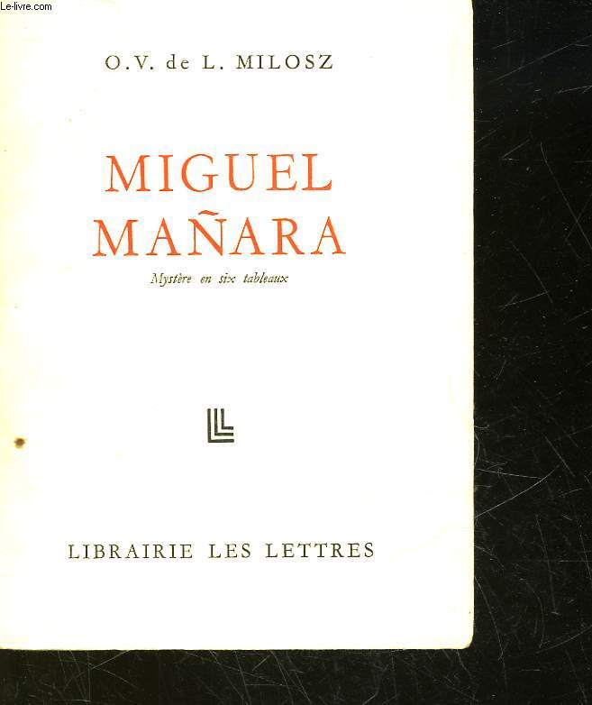 OEUVRES COMPLETES - 3 - MIGUEL MANARA
