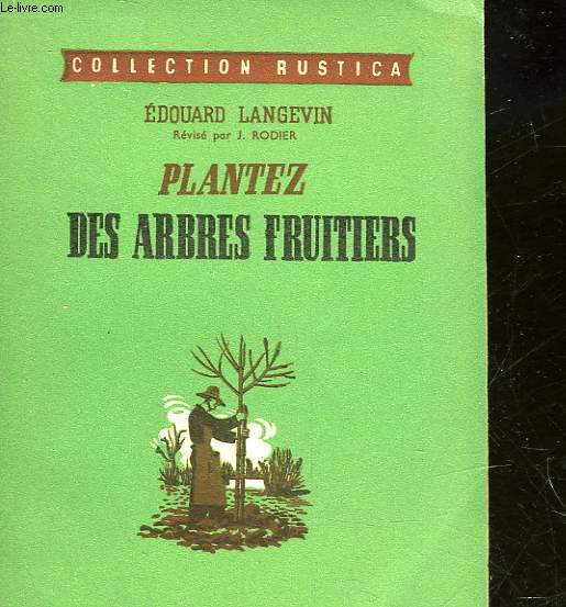 PLANTEZ DES ARBRES FRUITIERS