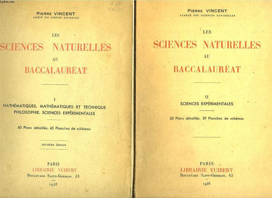 LES SCIENCES NATURELLES AU BACCALAUREAT - 2 TOMES