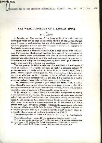 TRANSACTIONS OF THE AMERICAN MATHEMATICAL SOCIETY - VOL 101, N1 - THE WEAK TOPOLOGY OF A BANACH SPACE