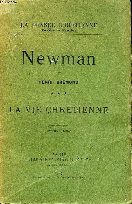 NEWMAN - TOME 3 - LA VIE CHRETIENNE
