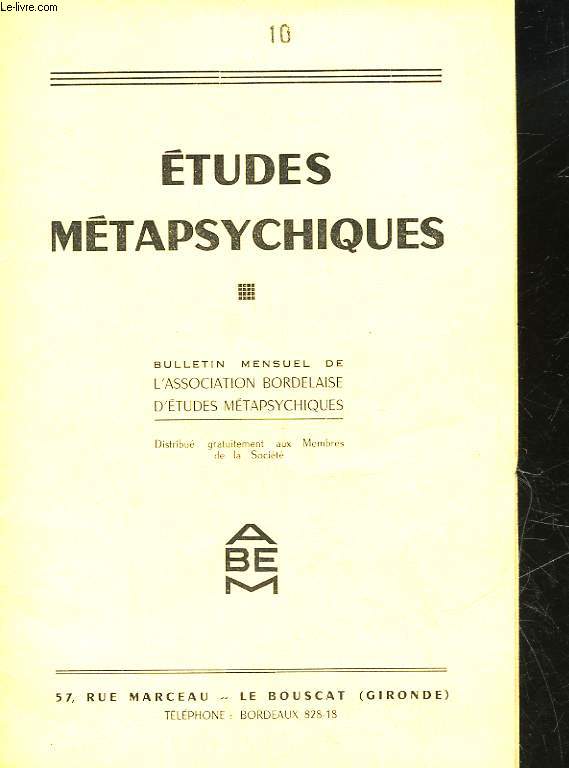 ETUDES METAPSYCHIQUES - 10