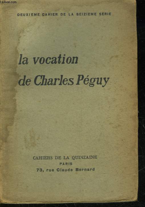 LA VOCATION DE CHARLES PEGUY