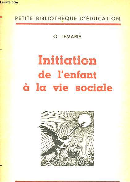 INITIATION DE L'ENFANT A LA VIE SOCIALE