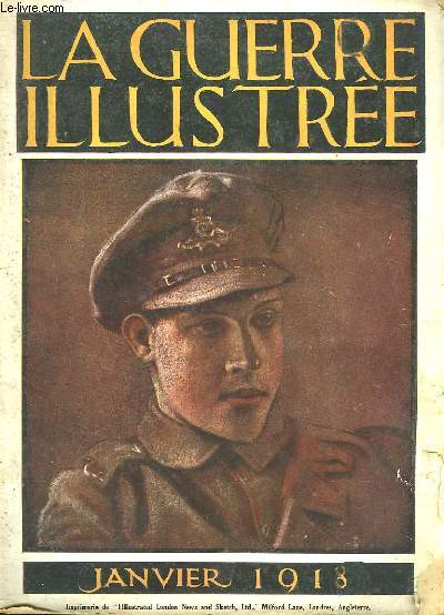 LA GUERRE ILLUSTREE - JANVIER 1918