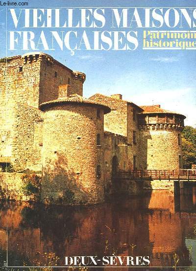 VIEILLES MAISONS FRANCAISES - PATRIMOINE HISTORIQUE - N108 - DEUX-SEVRES