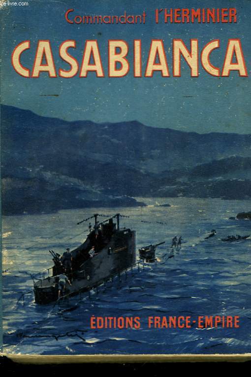CASABIANCA - 27 Novembre 1943 - 13 Septembre 1943.