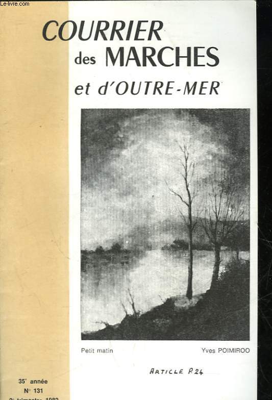 COURRIER DES MARCHES ET D'OUTRE-MER - 35 ANNEE - N131