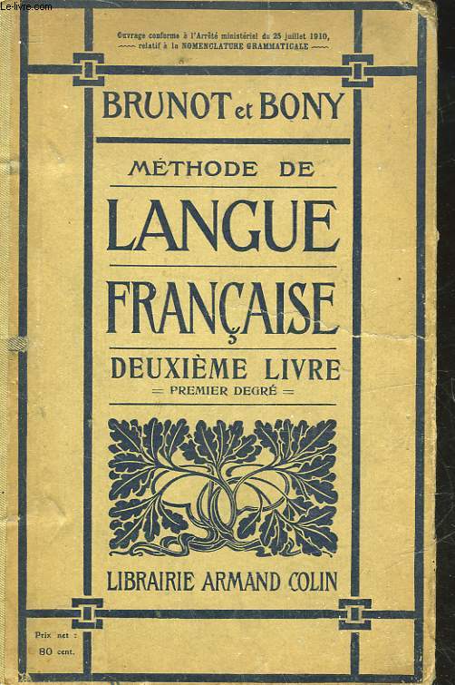METHODE DE LANGUE FRANCAISE - 2 LIVRE - 1 DEGRE