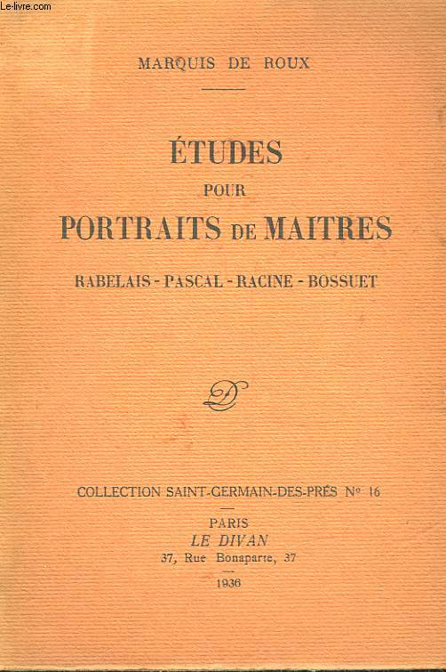 ETUDES POUR PORTRAITS DE MAITRES