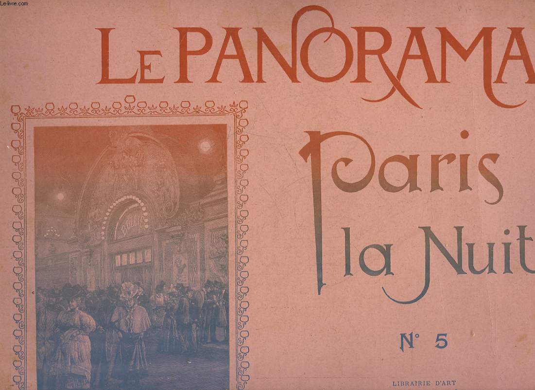 LE PANORAMA HEBDOMADAIRE - PARIS LA NUIT N5 -