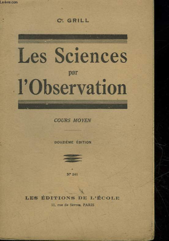 LES SCIENCES PAR L'OBSERVATION - COURS MOYEN