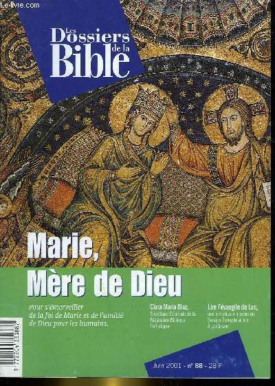LES DOSSIERS DE LA BIBLE - N88 - MARIE MERE DE DIEU