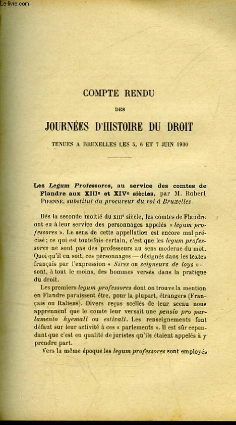 COMPTE RENDU DES JOURNEES D'HISTOIRE DU DROIT TENUES A BRUXELLE LES 5,6 ET 7 JUIN 1930