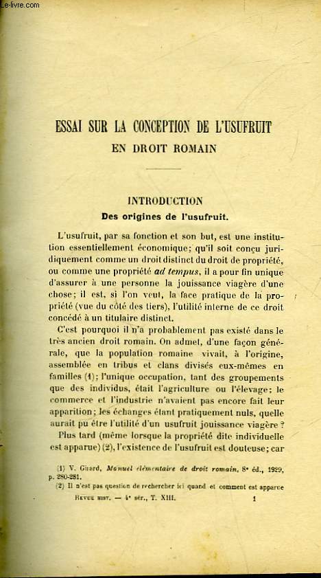 ESSAI SUR LA CONCEPTION DE L'USUFRUIT EN DROIT ROMAIN - LA SITUATION JURIDIQUE DE LA FEMME RUSSE AU MOYEN AGE -