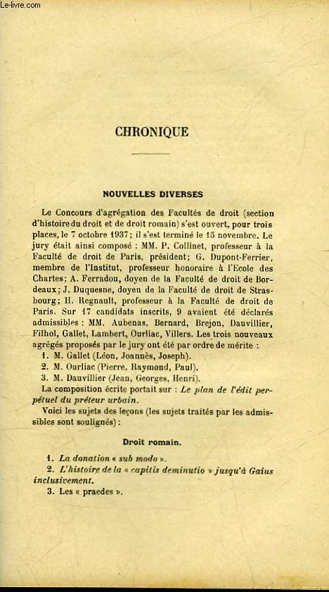 CHRONIQUE - COMPTE RENDU DES JOURNEES D'HISTOIRE DU DROIT ET DES INSTITUTIONS TENUES A LAUSANNE LES 10-11 ET 12 JUIN 1936