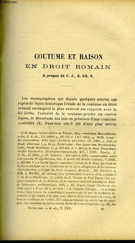 COUTUME ET RAISON EN DROIT ROMAIN A PROPOS DE C. J. 8,52, 2 - LA RESERVE PAPALE DU DROIT DE CANONISATION