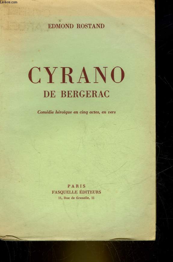 CYRANO DE BERGERAC - COMEDIE HEROIQUE EN 5 ACTES, EN VERS