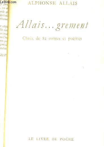 ALLAIS.. GREMENT - CHOX DE 82 CONTES ET POEMES