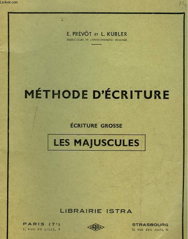 METHODE D'ECRITURE - ECRITURES GROSSE - LES MAJUSCULES
