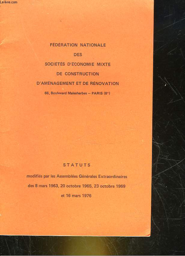 FEDERATION NATIONAL DES SOCIETES D'ECONOMIE MIXTE DE CONSTRUCTION D'AMENAGEMENT ET DE RENOVATION - STATUS