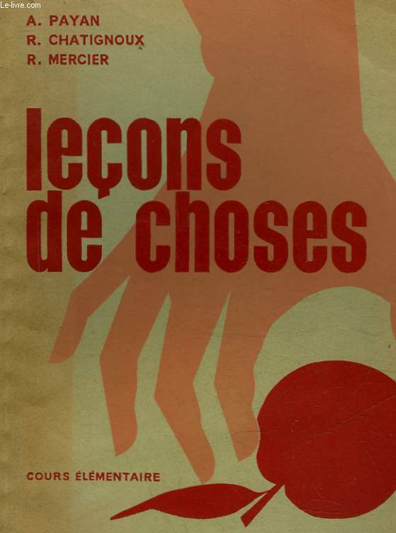 LECONS DE CHOSES - COURS ELEMENTAIRES