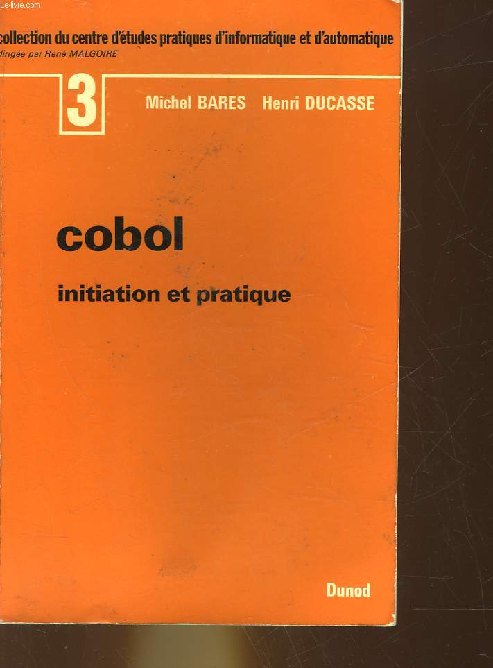 COBOL - INITIATION ET PRATIQUE