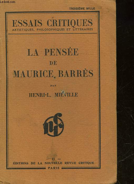 LA PENSEE DE MAURICE BARRES