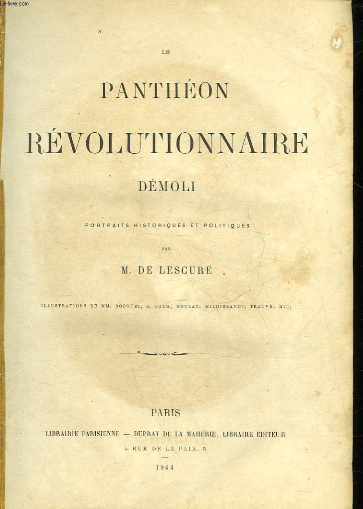 LE PANTHEON REVOLUTIONNAIRE DEMOLI