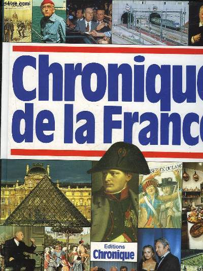CHRONIQUE DE LA FRANCE