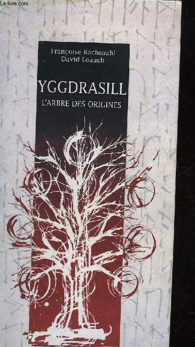 YGGDRASILL - L'ARBRE DES ORIGINES