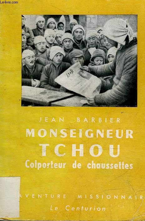 MONSEIGNEUR TCHOU - COLPORTEUR DE CHAUSSETTES