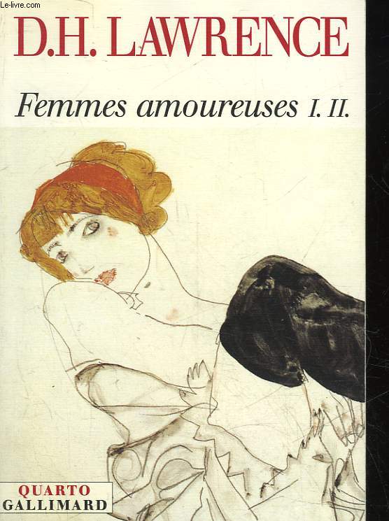 FEMMES AMOUREUSES - 1 : L'ARC EN CIEL - 2 : FEMMES AMOUREUSES