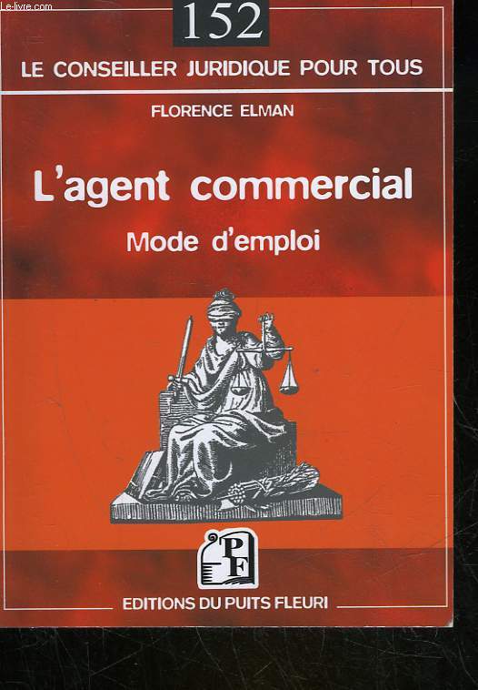 L'AGENT COMMERCIAL - MODE D'EMPLOI