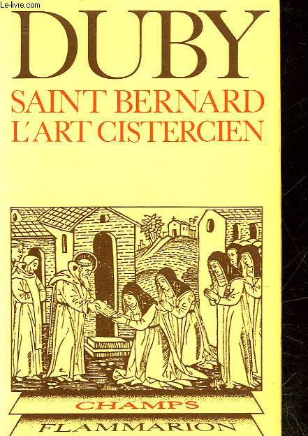 SAINT BERNARD L'ART CISTERCIEN