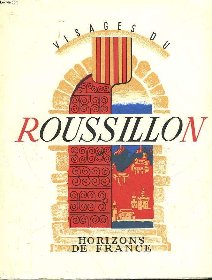 VISAGES DU ROUSSILLON