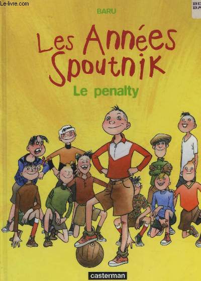 LES ANNEES SPOUTNIK - LE PENALTY