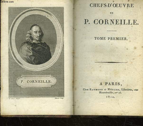 CHEFS D'OEUVRE DE P. CORNEILLE - TOME 1