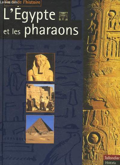 L'EGYPTE ET LES PHARAONS