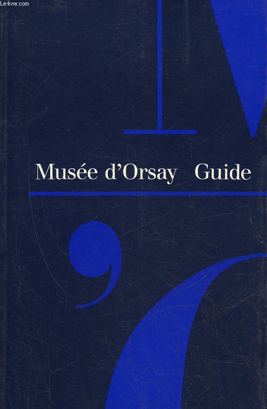 MUSEE D'ORSAY GUIDE