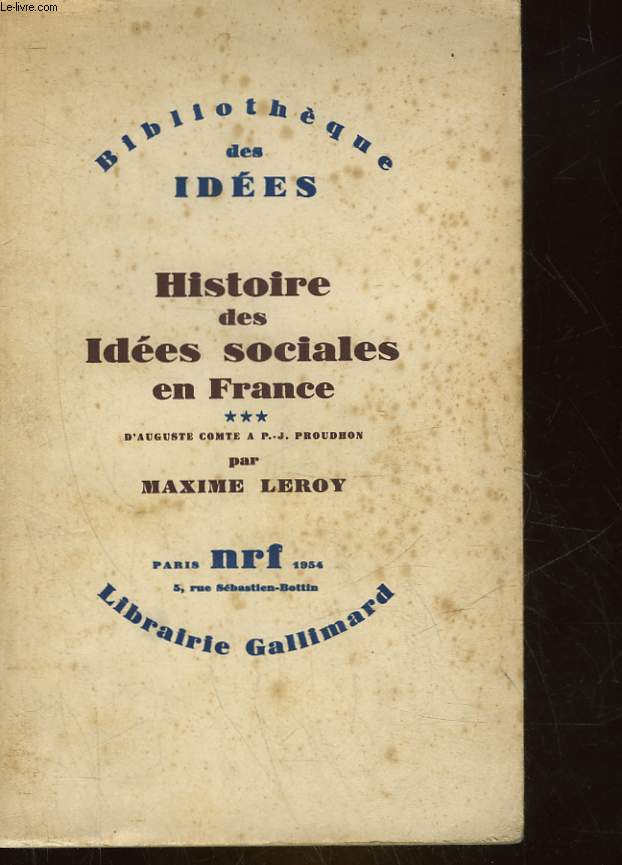HISTOIRE DES IDEES SOCIALES EN FRANCE - 3