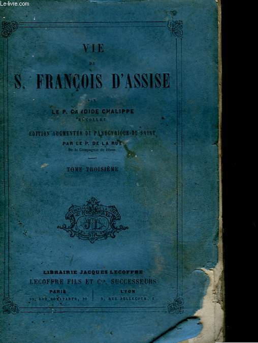 VIE DE SANT FRANCOIS D'ASSISE - TOME 3