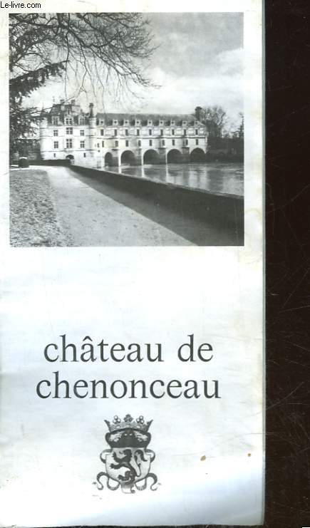CHATEAU DE CHENONCEAU