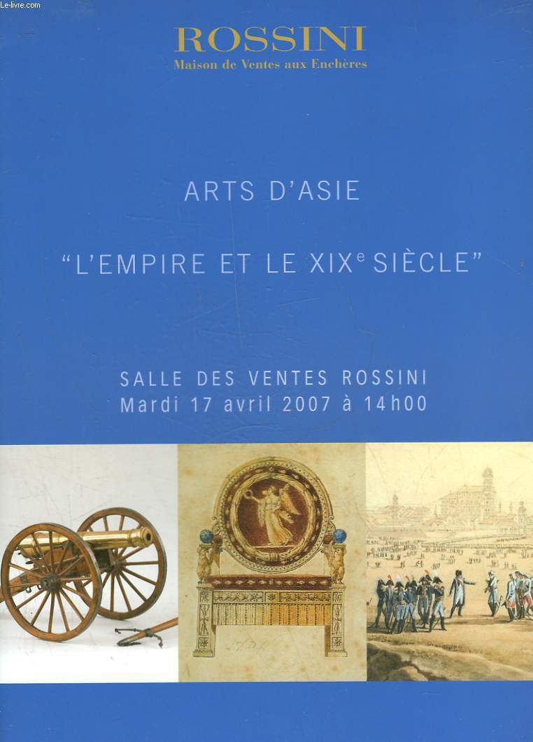 1 CATALOGUE DE VENTE AUX ENCHERES - ARTS D'ASIE - L'EMPIRE ET LE 19 SIECLE