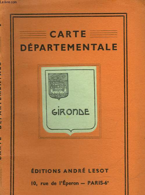CARTE DEPARTEMENTALE - GIRONDE